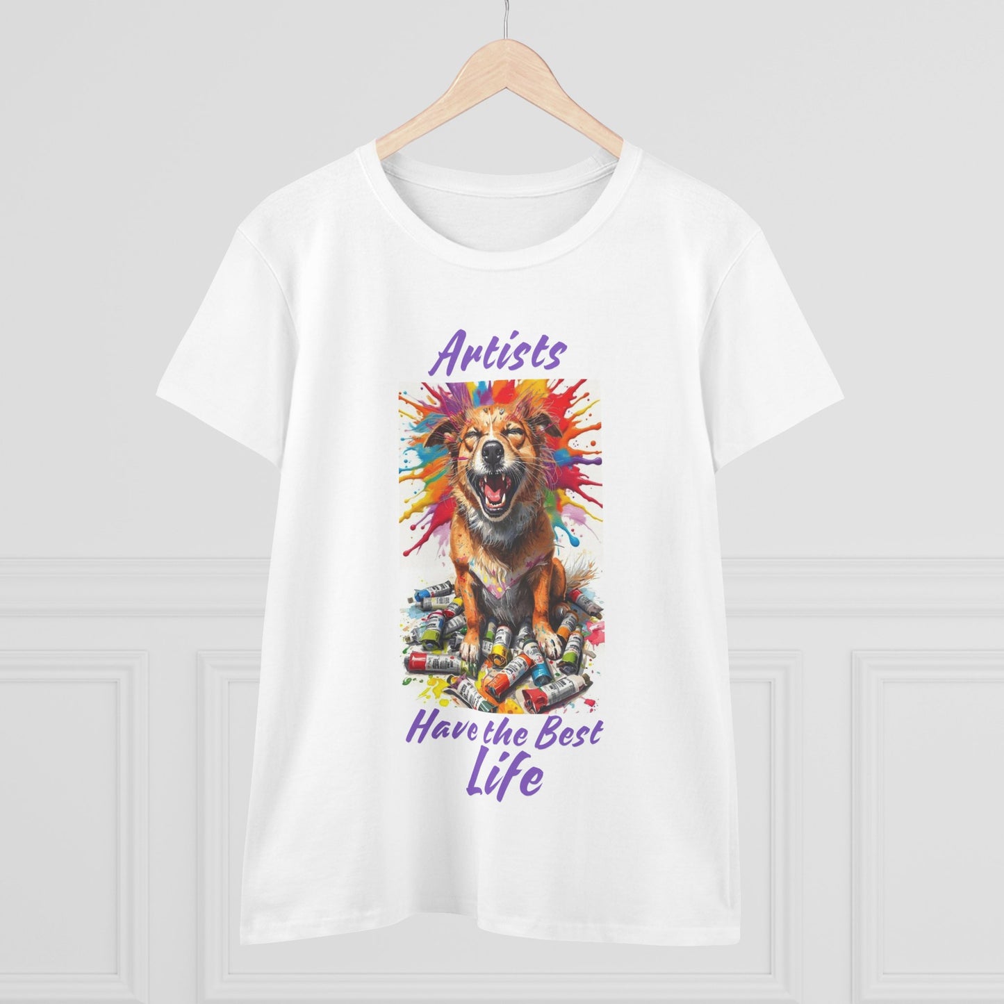 T-Shirt - Artists have the best life - Women's Midweight Cotton Tee